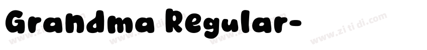 Grandma Regular字体转换